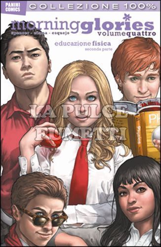 100% PANINI COMICS - MORNING GLORIES 4: EDUCAZIONE FISICA 2